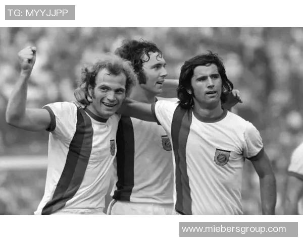 德国足球队历代著名球星盘点 从贝肯鲍尔到诺伊尔的传奇之路